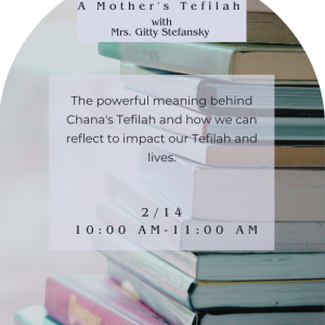 A Mother's Tefilah