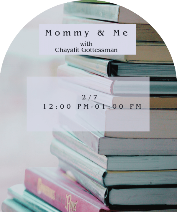Mommy & Me - Tuesday 2/6